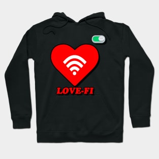 LOVE-FI Hoodie